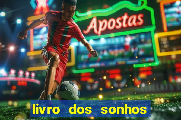 livro dos sonhos jogo do bicho